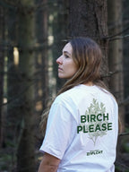 Birch Please